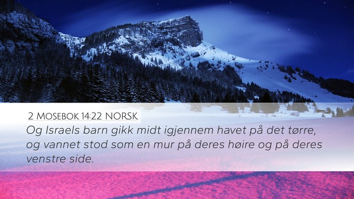 2 Mosebok 14:22 NORSK Bible Verse Image