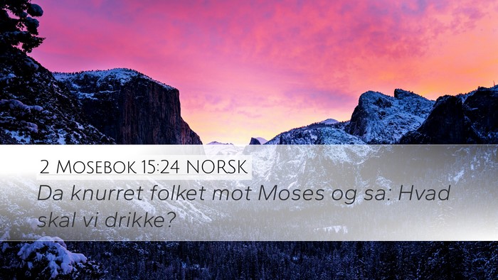 2 Mosebok 15:24 NORSK Bible Verse Image