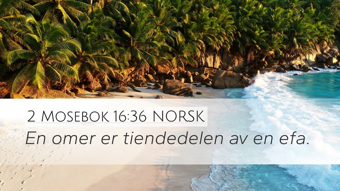 2 Mosebok 16:36 NORSK Bible Verse Image