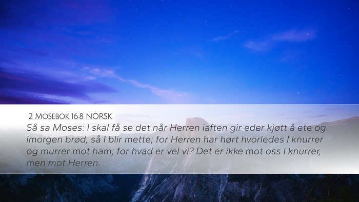 2 Mosebok 16:8 NORSK Bible Verse Image