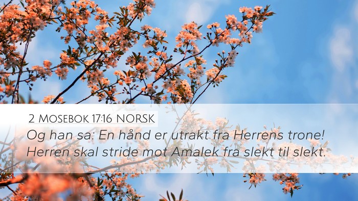 2 Mosebok 17:16 NORSK Bible Verse Image
