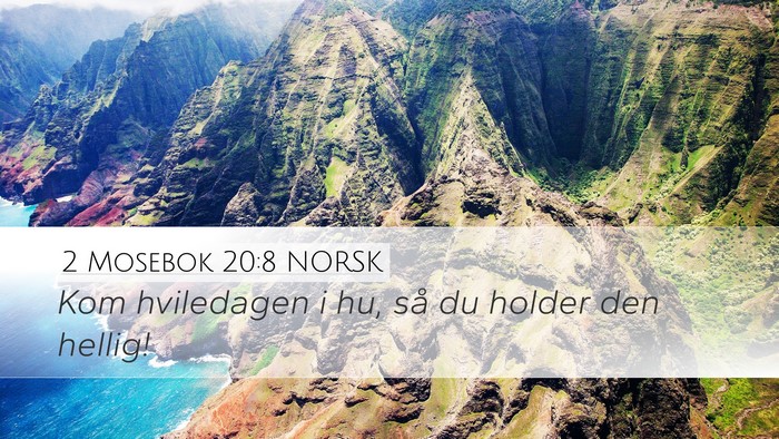 2 Mosebok 20:8 NORSK Bible Verse Image