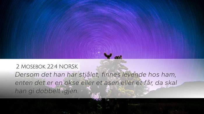 2 Mosebok 22:4 NORSK Bible Verse Image