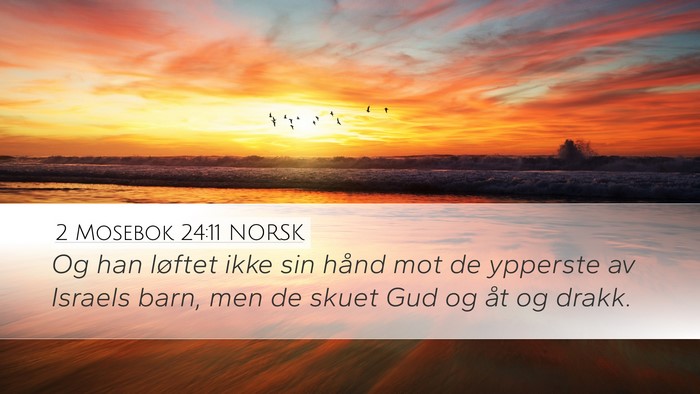2 Mosebok 24:11 NORSK Bible Verse Image