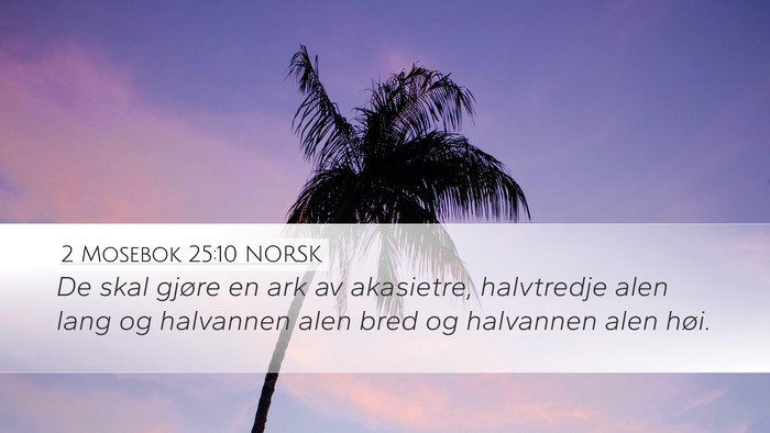 2 Mosebok 25:10 NORSK Bible Verse Image
