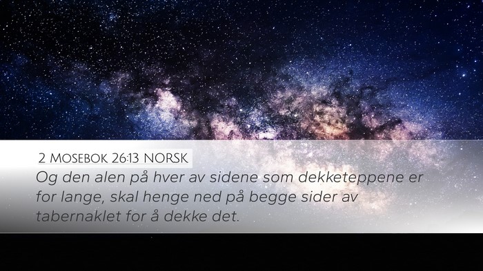 2 Mosebok 26:13 NORSK Bible Verse Image