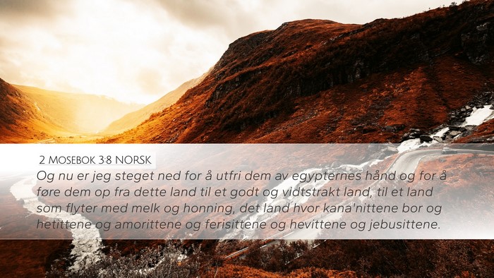 2 Mosebok 3:8 NORSK Bible Verse Image