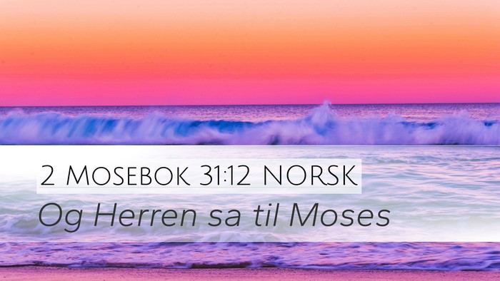 2 Mosebok 31:12 NORSK Bible Verse Image