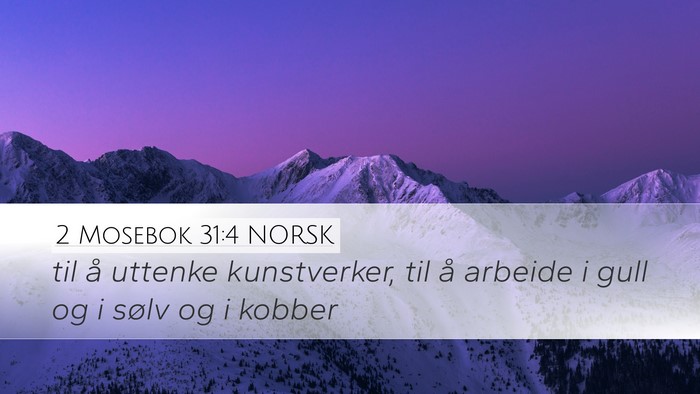 2 Mosebok 31:4 NORSK Bible Verse Image