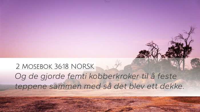 2 Mosebok 36:18 NORSK Bible Verse Image