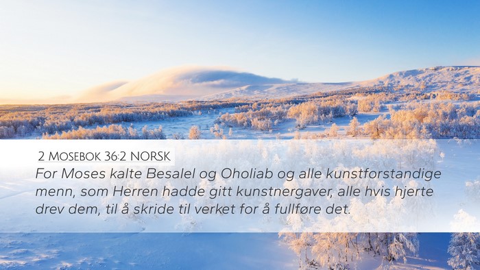 2 Mosebok 36:2 NORSK Bible Verse Image