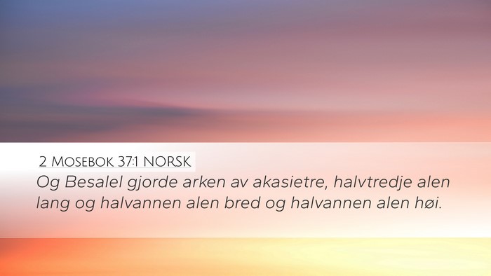 2 Mosebok 37:1 NORSK Bible Verse Image