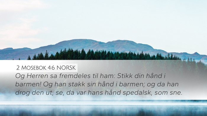 2 Mosebok 4:6 NORSK Bible Verse Image