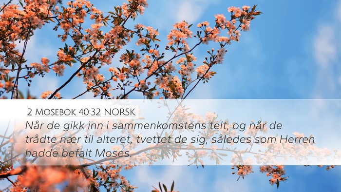 2 Mosebok 40:32 NORSK Bible Verse Image