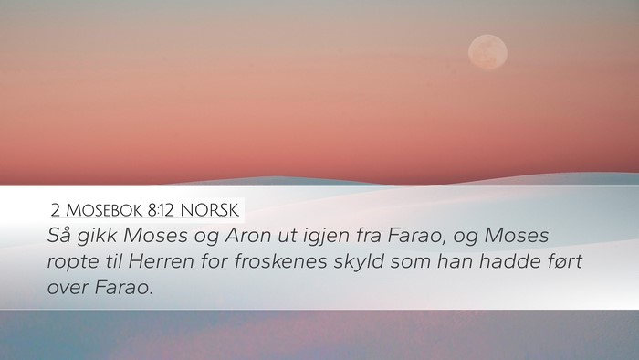 2 Mosebok 8:12 NORSK Bible Verse Image