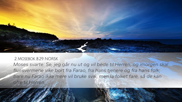 2 Mosebok 8:29 NORSK Bible Verse Image