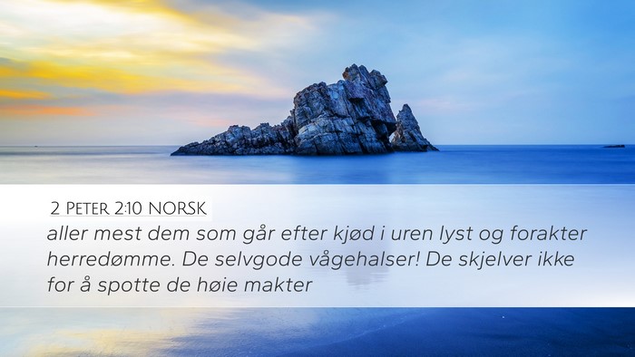 2 Peter 2:10 NORSK Bible Verse Image