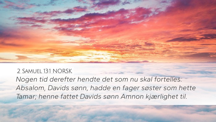 2 Samuel 13:1 NORSK Bible Verse Image