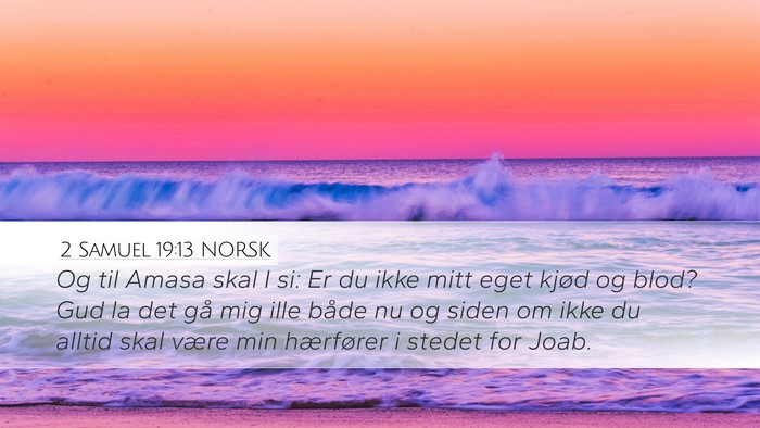 2 Samuel 19:13 NORSK Bible Verse Image