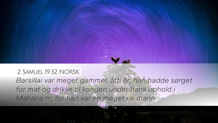 2 Samuel 19:32 NORSK Bible Verse Image
