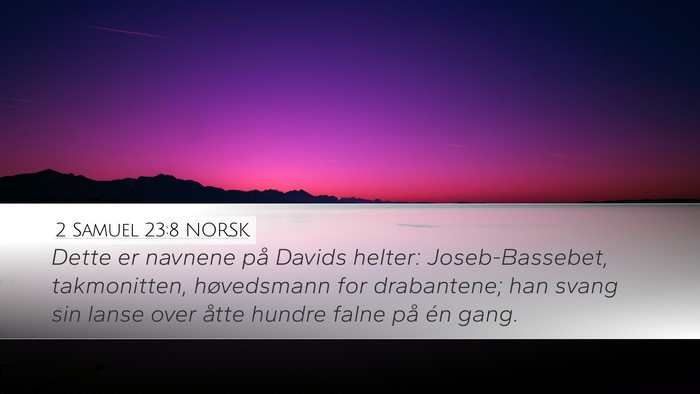 2 Samuel 23:8 NORSK Bible Verse Image