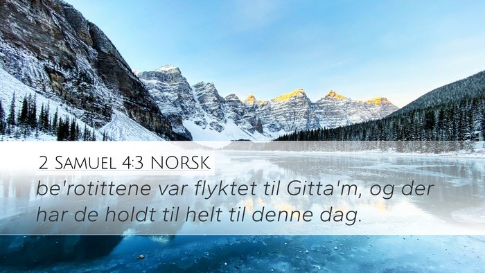 2 Samuel 4:3 NORSK Bible Verse Image