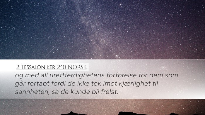 2 Tessaloniker 2:10 NORSK Bible Verse Image