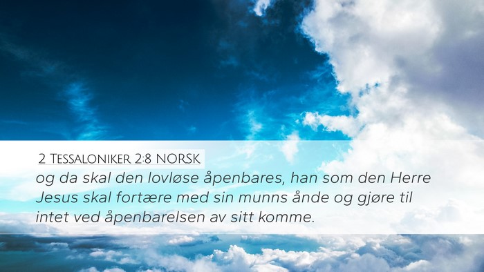 2 Tessaloniker 2:8 NORSK Bible Verse Image