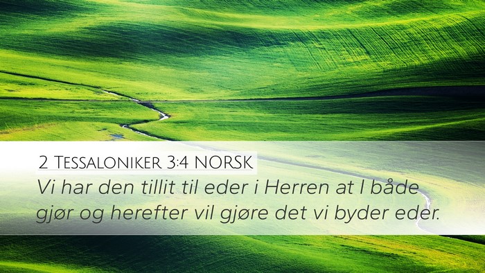 2 Tessaloniker 3:4 NORSK Bible Verse Image