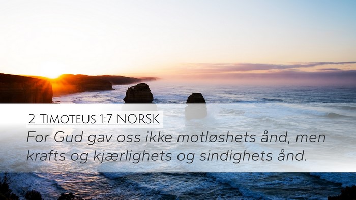 2 Timoteus 1:7 NORSK Bible Verse Image