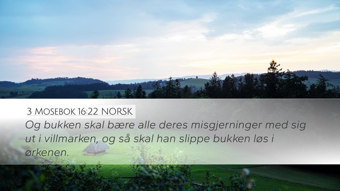 3 Mosebok 16:22 NORSK Bible Verse Image