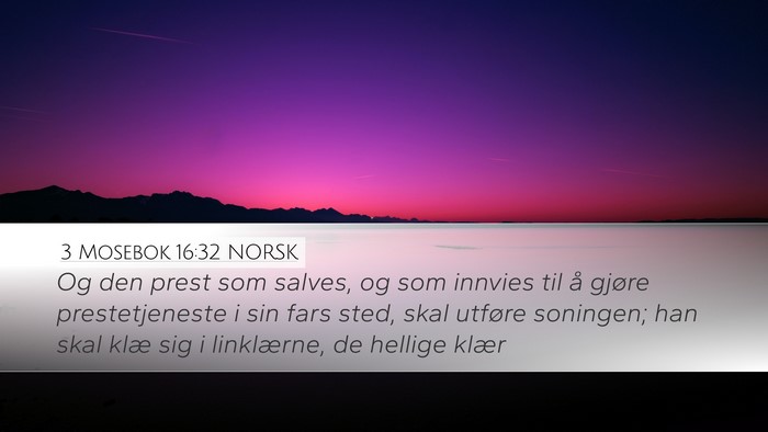 3 Mosebok 16:32 NORSK Bible Verse Image
