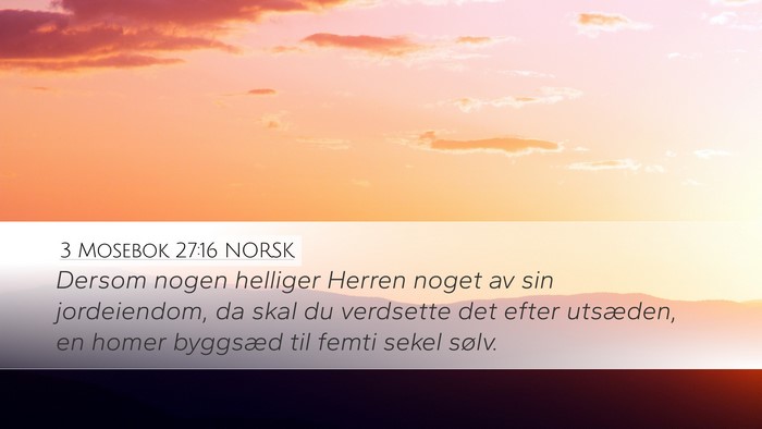 3 Mosebok 27:16 NORSK Bible Verse Image