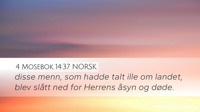 4 Mosebok 14:37 NORSK Bible Verse Image