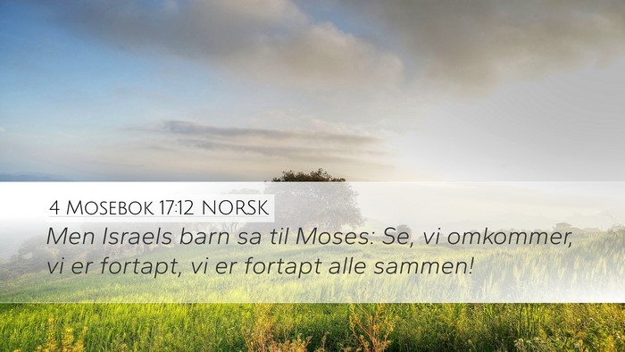 4 Mosebok 17:12 NORSK Bible Verse Image