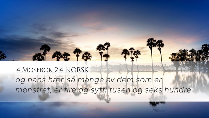 4 Mosebok 2:4 NORSK Bible Verse Image