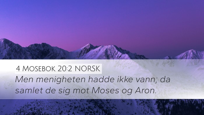 4 Mosebok 20:2 NORSK Bible Verse Image