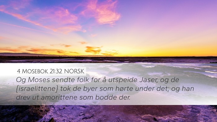 4 Mosebok 21:32 NORSK Desktop Wallpaper - Og Moses sendte folk for å utspeide Jaser, og de - Desktop Bible Verse Wallpaper