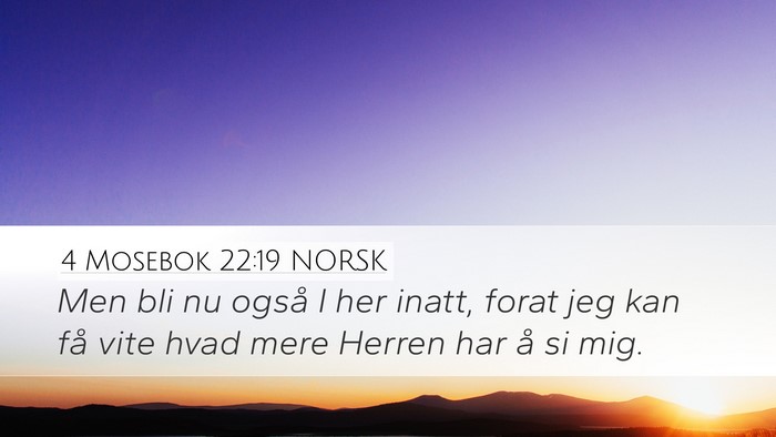 4 Mosebok 22:19 NORSK Bible Verse Image