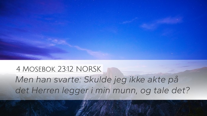 4 Mosebok 23:12 NORSK Bible Verse Image