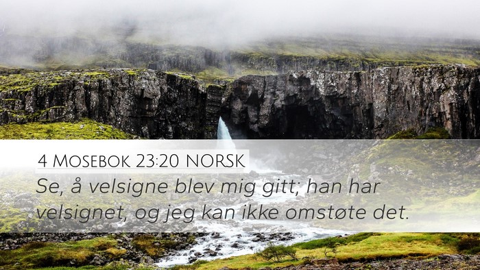 4 Mosebok 23:20 NORSK Bible Verse Image