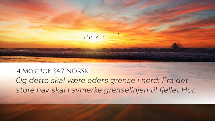 4 Mosebok 34:7 NORSK Desktop Wallpaper - Og dette skal være eders grense i nord: Fra det - Desktop Bible Verse Wallpaper