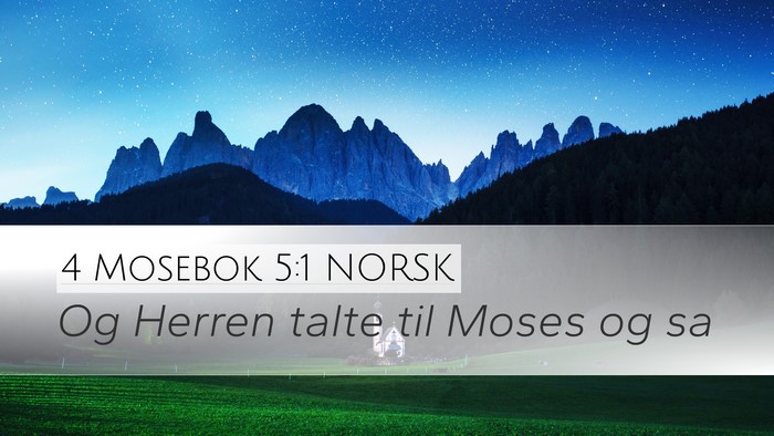 4 Mosebok 5:1 NORSK Bible Verse Image