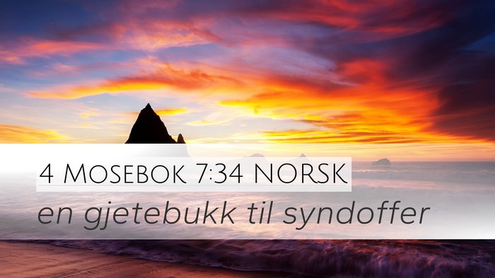 4 Mosebok 7:34 NORSK Desktop Wallpaper - en gjetebukk til - Desktop Bible Verse Wallpaper