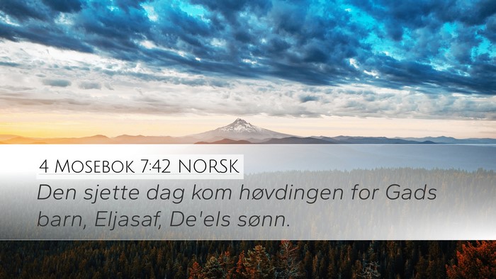 4 Mosebok 7:42 NORSK Desktop Wallpaper - Den sjette dag kom høvdingen for Gads barn, - Desktop Bible Verse Wallpaper