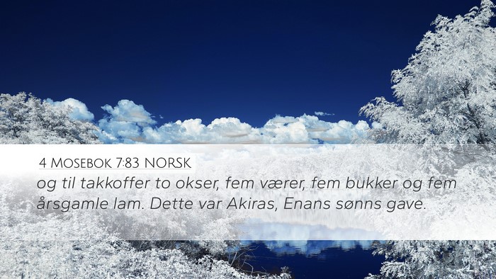4 Mosebok 7:83 NORSK Desktop Wallpaper - og til takkoffer to okser, fem værer, fem bukker - Desktop Bible Verse Wallpaper
