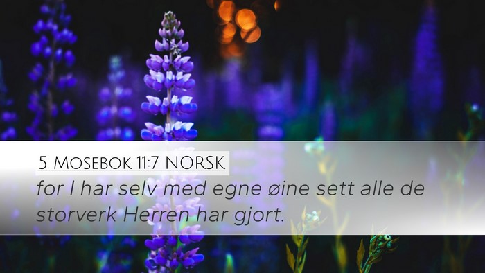 5 Mosebok 11:7 NORSK Bible Verse Image
