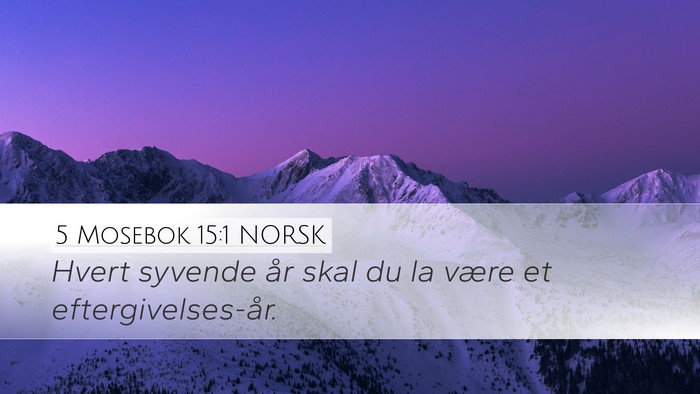 5 Mosebok 15:1 NORSK Bible Verse Image