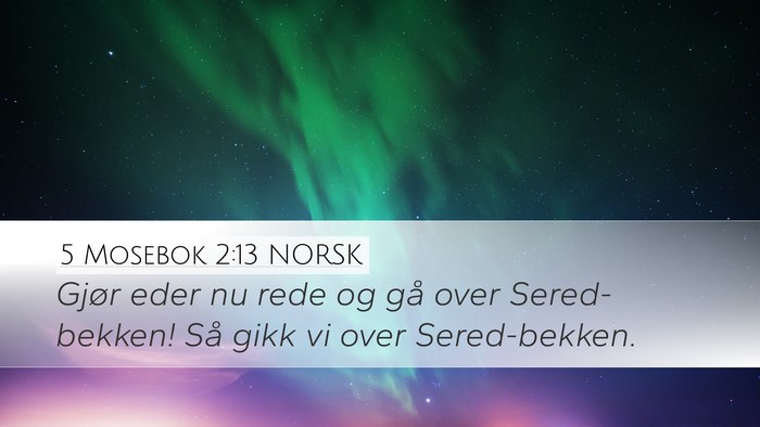 5 Mosebok 2:13 NORSK Bible Verse Image