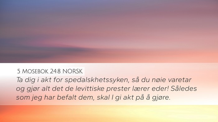 5 Mosebok 24:8 NORSK Bible Verse Image